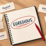 synonyms for egregious